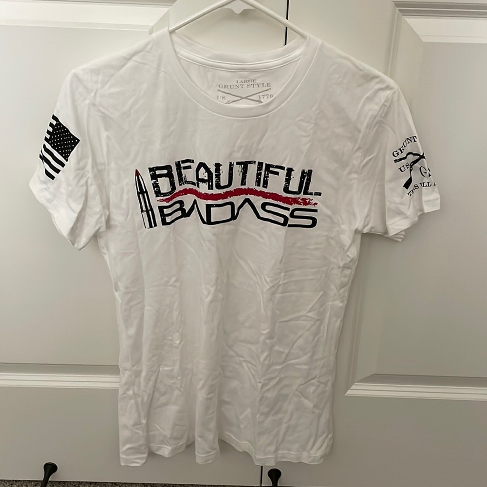 Grunt Style Beautiful Badass Tshirt